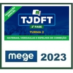 TJDFT - Juiz de Direito - 2ª Fase (MEGE 2023)